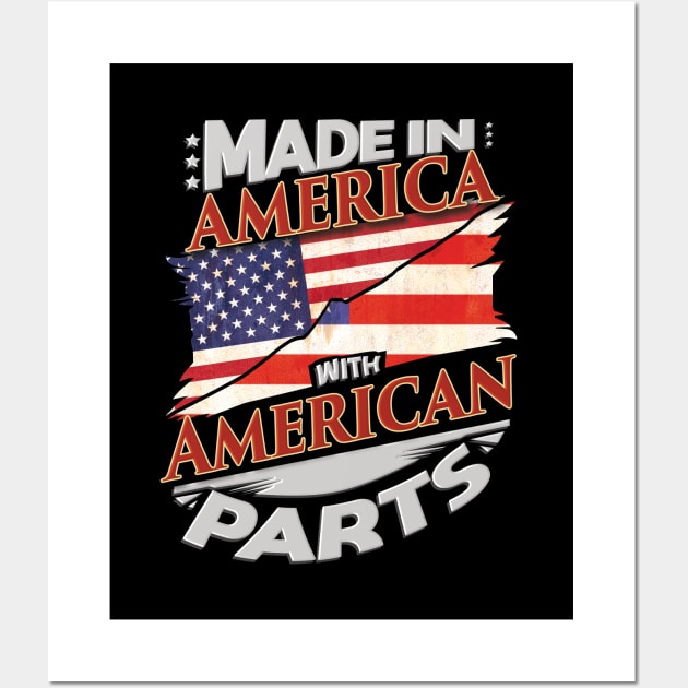 Made In America With American Parts - Gift for American From USA Wall Art by Country Flags